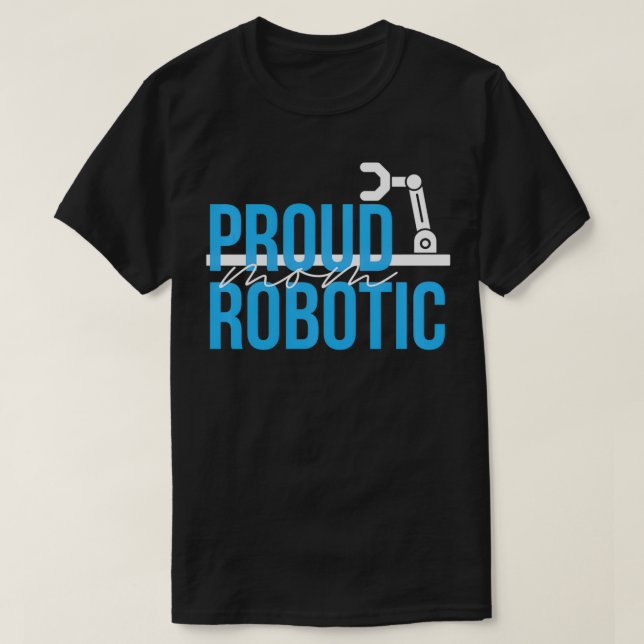 T-shirt Drôle Robotique Ingénieur Maman Programmation Robo (Design devant)