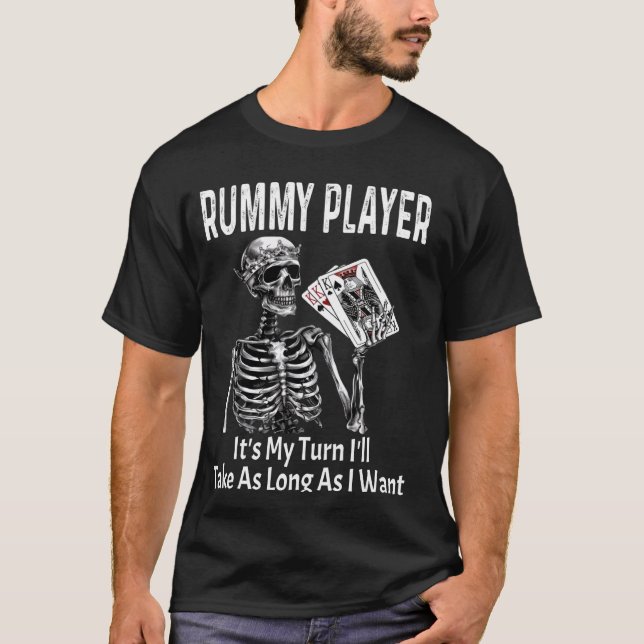 T-shirt Drôle Rummy Player C'est mon tour, je prendrai aus (Devant)