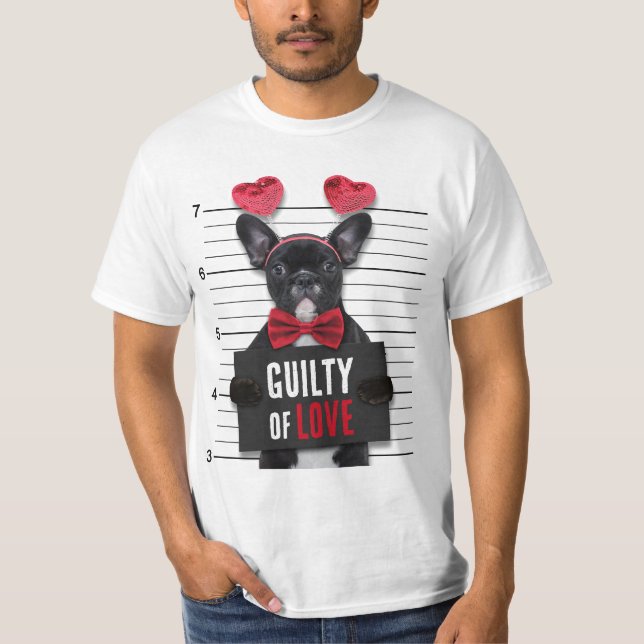 T-shirt Drôle Saint Valentin Mugshot Coupable Aimer Chien (Devant)