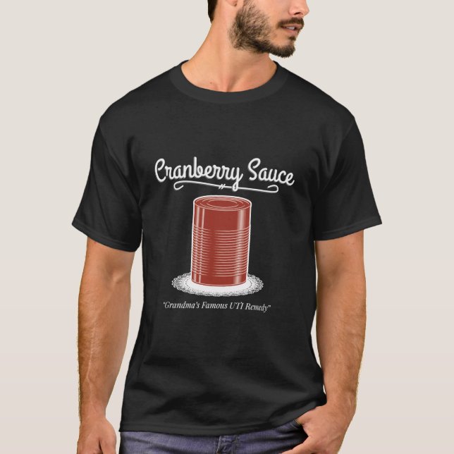 T-shirt Drôle Sauce Cranberry Jellied Canned Uti Remedy Th (Devant)