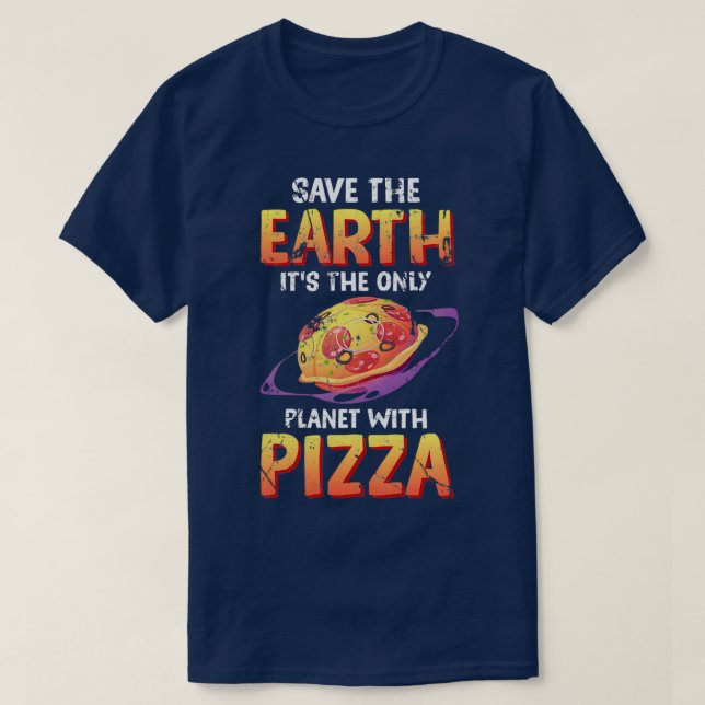 T-shirt Drôle Sauvez La Terre Itx27s La Seule Planète Avec (Design devant)