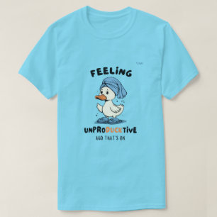 T-shirt drôle « Se sentir improductif » avec un ca