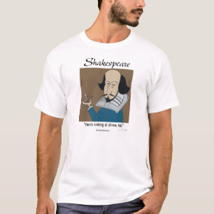 T-shirt drôle - Shakespear The Taming of the Shrew