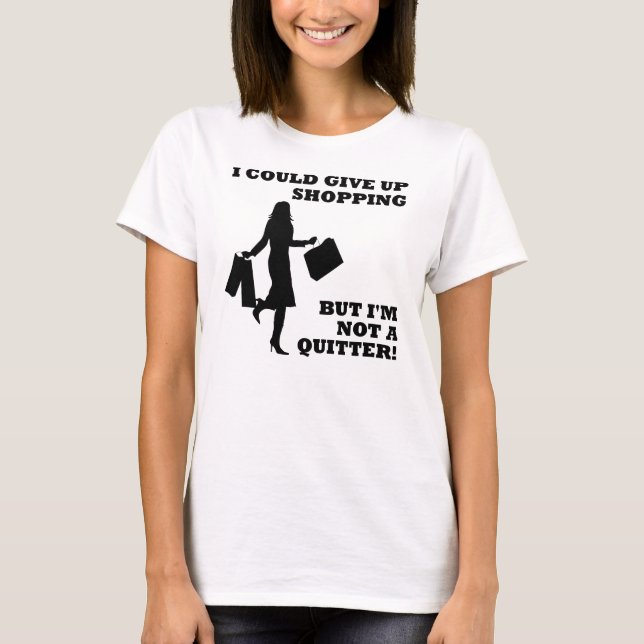 T-shirt drôle "Shopping, pas un lâcheur" (Devant)