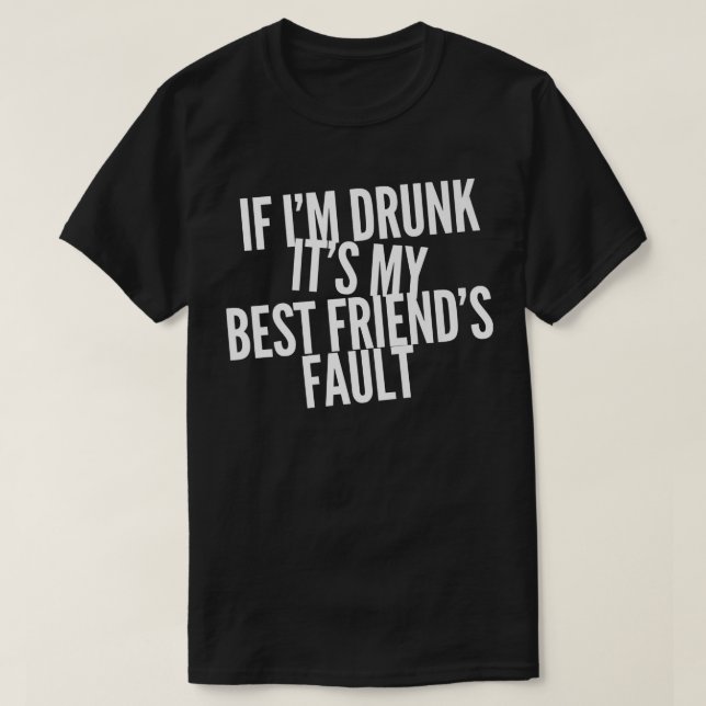 T-shirt Drôle Si Je M'Enfuis Son Meilleur Bestie De Faille (Design devant)