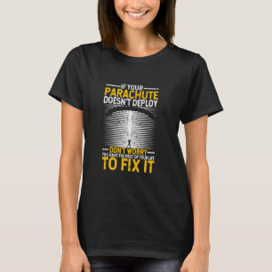 T-shirt Drôle si votre parachute ne se déploie pas Drôle S
