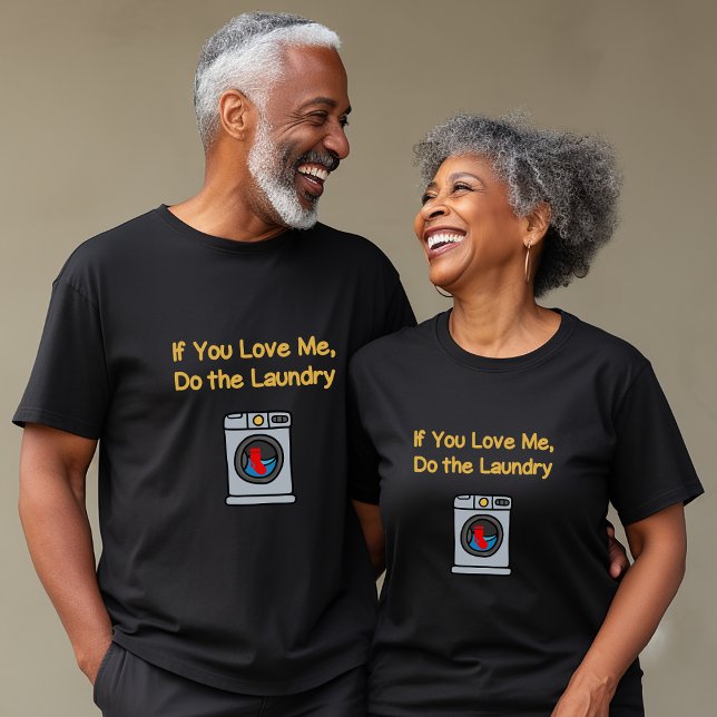 T-shirt Drôle Si Vous M'Aimez Faire Blanchisserie Ménage F (Créateur téléchargé)