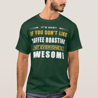 T-shirt Drôle Si Vous N'Aimez Pas La Grille De Café Pour L