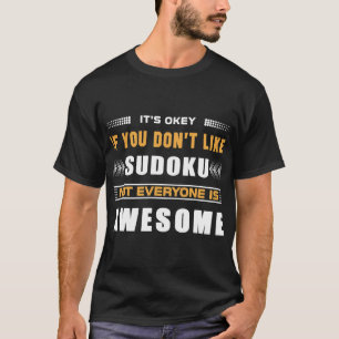 T-shirt Drôle Si Vous N'Aimez Pas Sudoku Pour Puzzle Game 