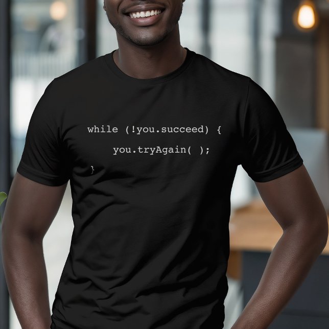 T-shirt Drôle si vous n'avez pas réussi Essayez de nouveau (Créateur téléchargé)