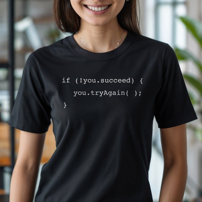 T-shirt Drôle si vous n'avez pas réussi Réessayer Programm (Créateur téléchargé)