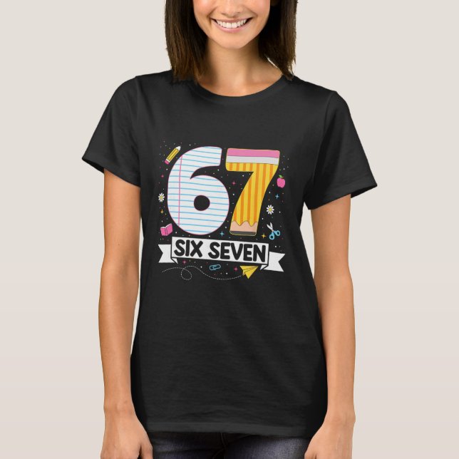T-shirt Drôle Six Sept 67 Argot Gen Alpha 6 7 Mème Enseign (Devant)