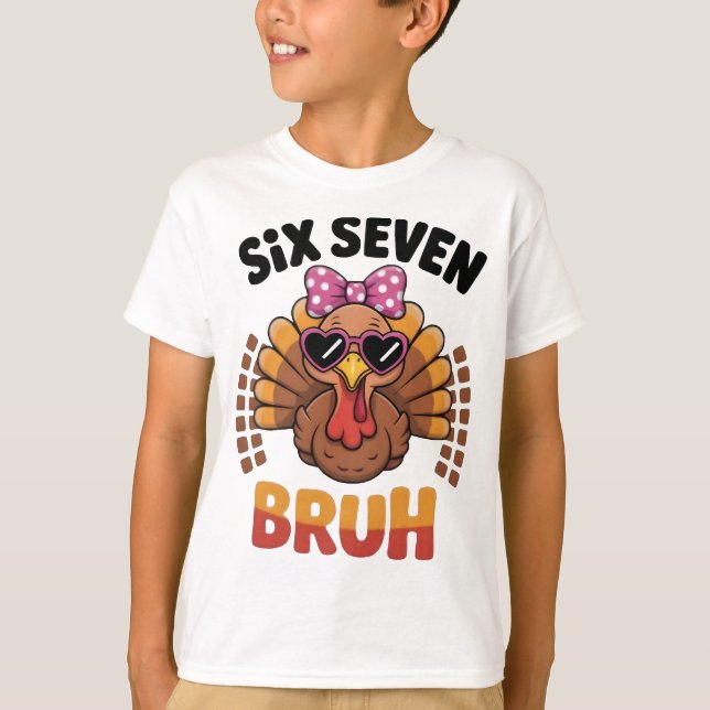 T-shirt Drôle Six Sept Mème Dinde Bruh 2025 (Devant)