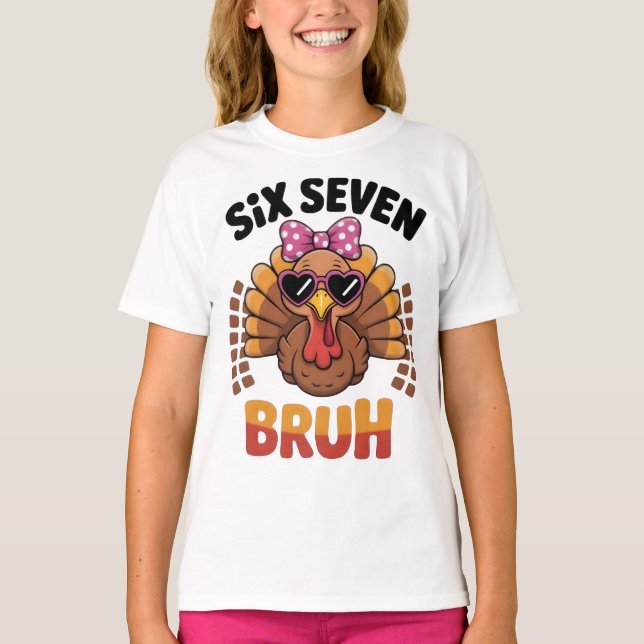 T-shirt Drôle Six Sept Mème Dinde Bruh 2025 (Devant)