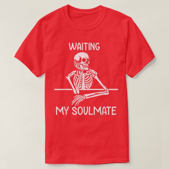 T-shirt Drôle Skeleton Valentine En Attendant Mon Âne  (Design devant)