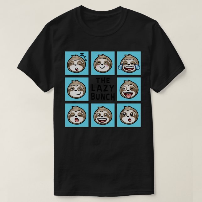 T-shirt Drôle Sloth LE BUNCH LAZY (Design devant)