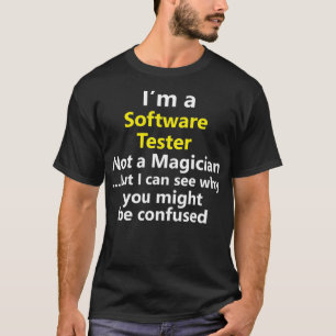 T-shirt Drôle Software Tester Job Office Programme Cadeau
