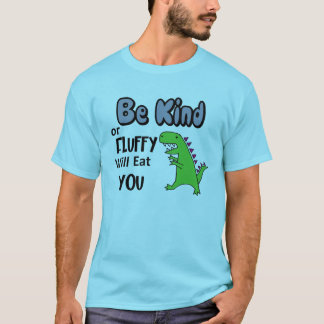 T-shirt Drôle Soit Libre Ou Fluffeux avec Mangez-vous Trex