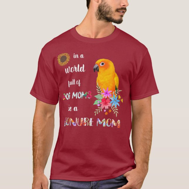 T-shirt Drôle Soit Un Soleil Conure Parrot Oiseau Mère Mèr (Devant)