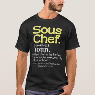 T-shirt Drôle Sous Chef Définition Plus Coolest Chef En pi