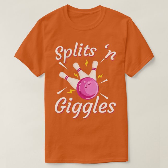 T-shirt Drôle Splings n Giggles Bowling Team Bowler Sports (Design devant)