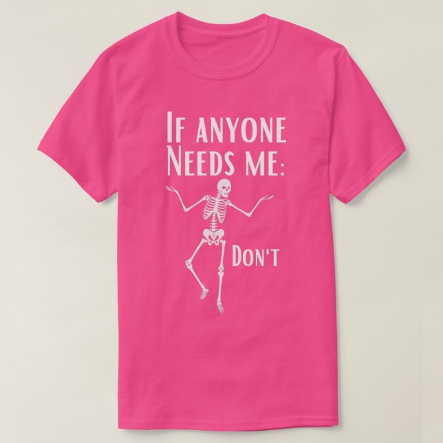 T-shirt Drôle squelette sarcastique Sassy (Design devant)