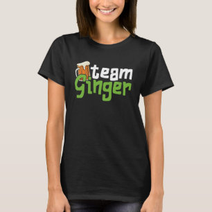 T-shirt Drôle St. Patrick's Day Team Ginger Drinking Gift