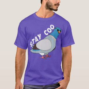 T-shirt Drôle Stay Coo Bird Cute Pigeon Racing Swag Hommes