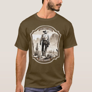 T-shirt Drôle stoïque Américain cowboy occidental perdu ch