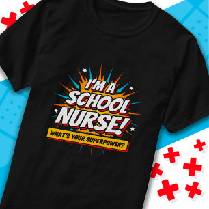 T-shirt Drôle Superpower School Infirmière Appréciation