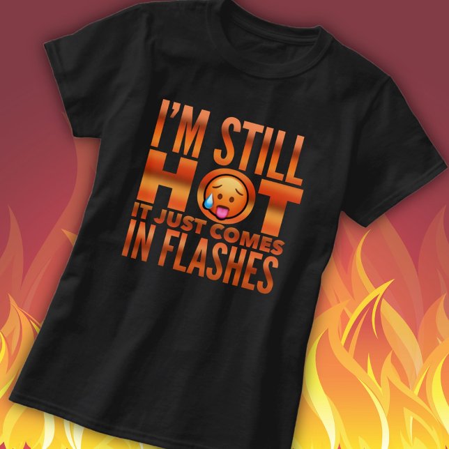 T-shirt drôle sur les bouffées de chaleur de la mé (Créateur téléchargé)