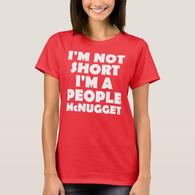 T-shirt drôle sur les gens de petite taille Nugget (Devant)
