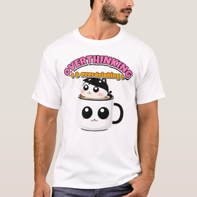 T-shirt drôle 'Suranalyse & Surconsommation de caf (Devant)