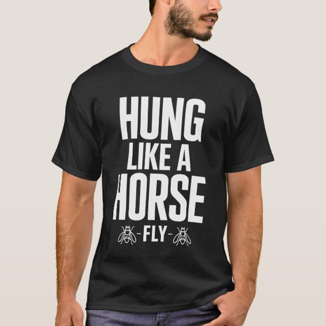 T-shirt Drôle Suspendu Comme Une Mouche À Cheval (Devant)