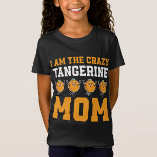 T-Shirt Drôle Tangerine Maman Costume Amour Mandarin Orang
