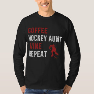 T-shirt Drôle Tante De Hockey Dit Coffee Hockey Tante Vin