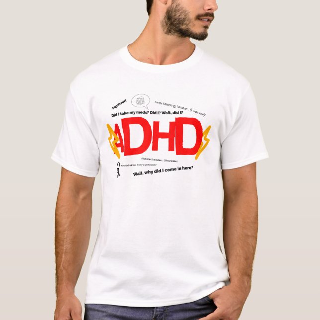T-shirt Drôle TDAH, Humour neurodivergent pour les ados ad (Devant)