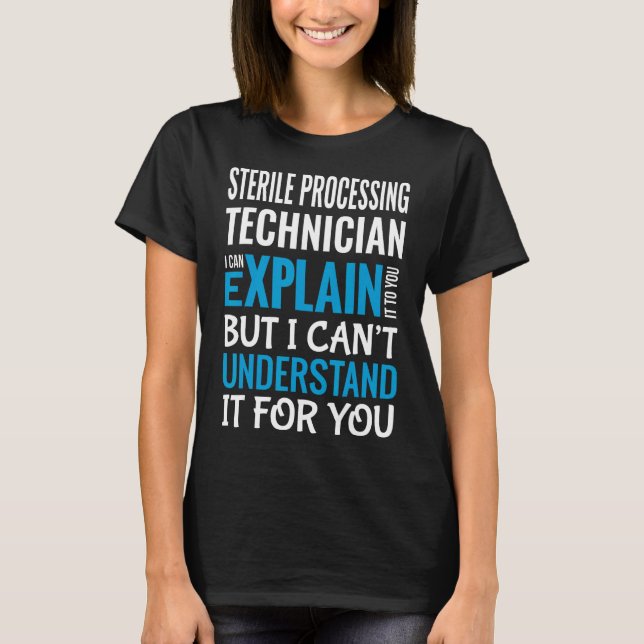 T-shirt Drôle Technicien de traitement stérile Appréciatio (Devant)