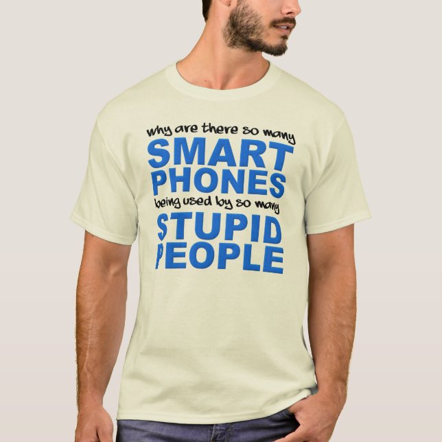 T-Shirt Drôle Téléphones Intelligents Personnes Id (Devant)