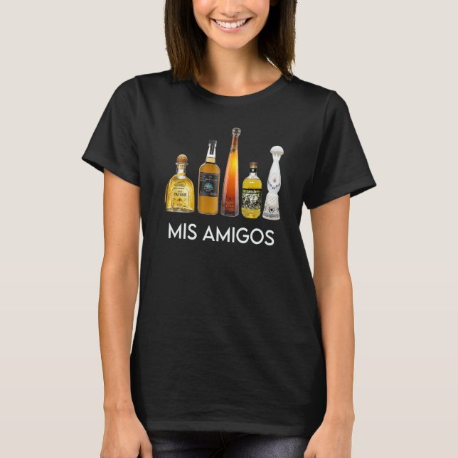 T-shirt Drôle tendance alcool sarcastique Mis Amigos Tequi (Devant)