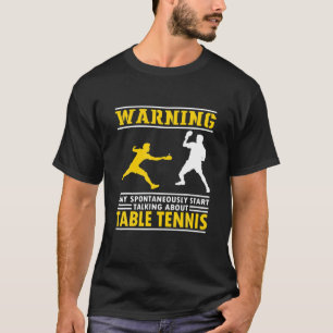 T-shirt Drôle Tennis De Table Dit. Citation du lecteur Pi