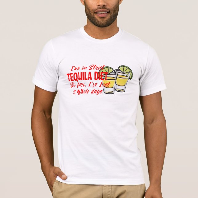 T-shirt Drôle Tequila boire Diet Perte de poids (Devant)