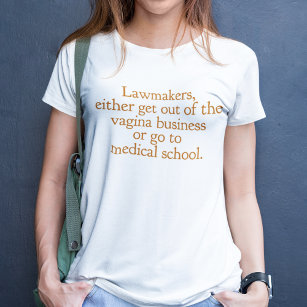 T-shirt Drôle Texas Abortion Laws Pro Choice Devis Femme