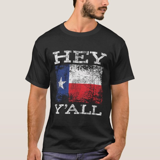T-shirt Drôle Texas Hey Yâ€™Tout Yall Sassy Texan Sud (Devant)