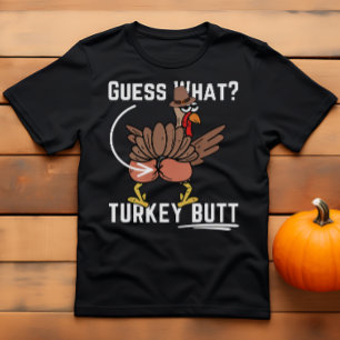 T-shirt Drôle Thanksgiving Plaisanter Devine What Turkey B