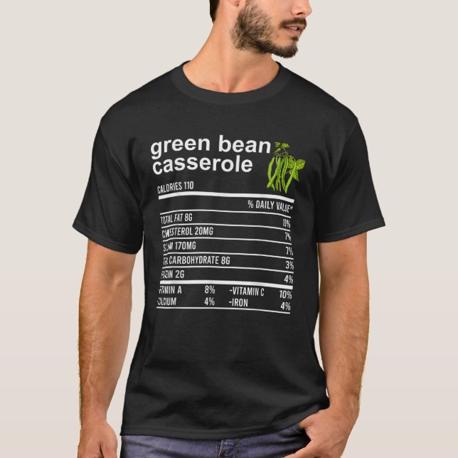 T-shirt Drôle Thanksgiving Tee Green Bean Casserole Nutrit (Devant)