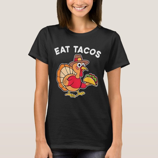 T-shirt Drôle Thanksgiving Turquie Mange Tacos Mexicains M (Devant)