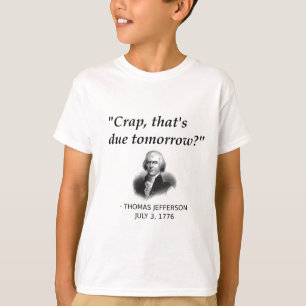 T-shirt Drôle Thomas Jefferson Histoire Usa Enseignant Élè