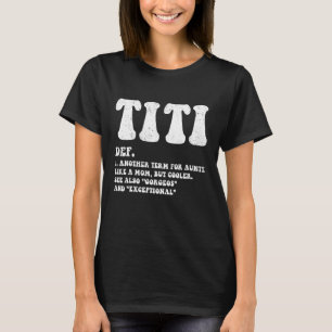 T-shirt Drôle Titi Définition Meilleure Tante, Comme Une M