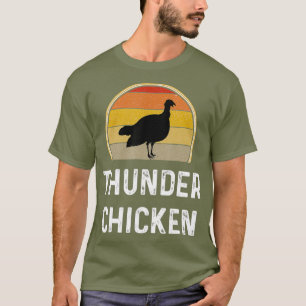 T-shirt Drôle Tonnerre de poulet Turquie Fowl Chasse Cade